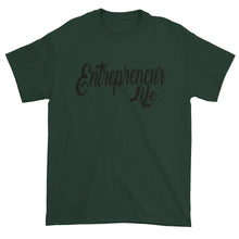 Entrepreneur Life Short sleeve t-shirt
