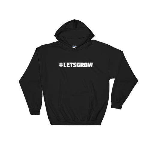 #LETSGROW Hoodie