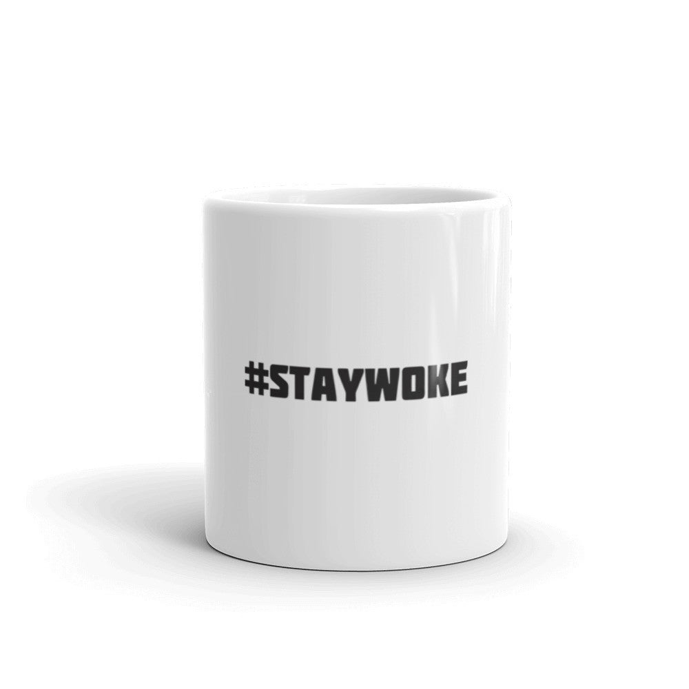 # STAYWOKE Mug