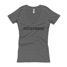 #STAYWOKE Women's V-Neck T-shirt
