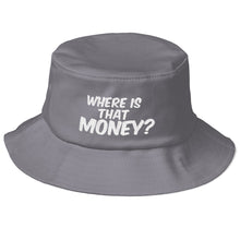 Old School WHERE IS THAT MONEY? Bucket Hat