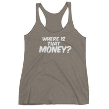 Where Is That Money? Women's tank top