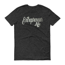 Short sleeve Unisex Entrepreneur Life t-shirt