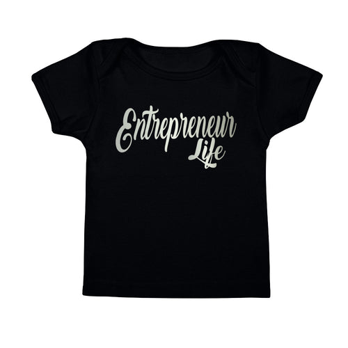 Entrepreneur Life Infant Tee Shirt