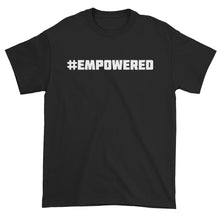 #EMPOWERED Short sleeve t-shirt