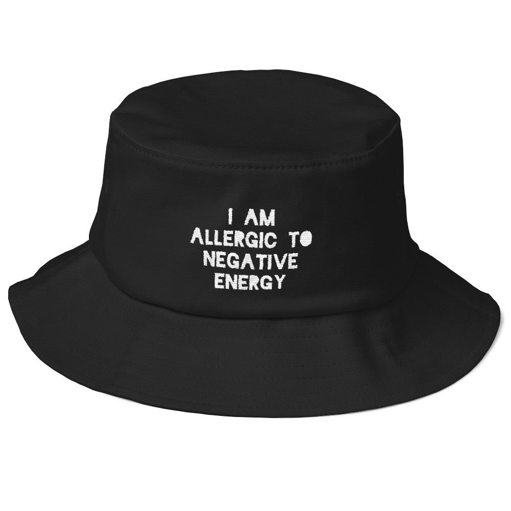 Old School I AM ALLERGIC TO NEGATIVE ENERGY Bucket Hat