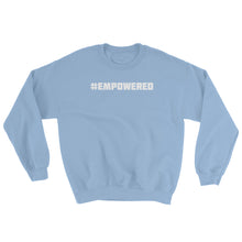 #EMPOWERED Sweatshirt